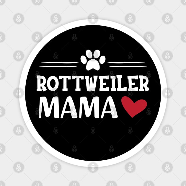 Rottweiler Mama Magnet by KC Happy Shop